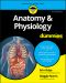 [Dummies 01] • Anatomy and Physiology for Dummies · 3rd Edition, 3